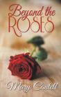 Beyond The Roses - Preview