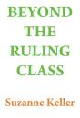 Beyond The Ruling Class - Preview
