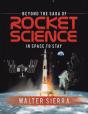Beyond The Saga Of Rocket Science - Preview