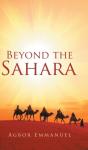 Beyond The Sahara - Preview