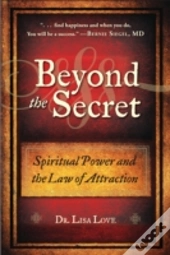 Beyond The Secret