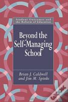 Beyond The Self-Managing School