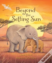 Beyond The Setting Sun