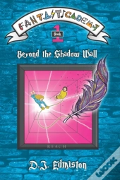 Beyond The Shadow Wall