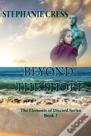 Beyond The Shore