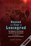Beyond The Siege Of Leningrad