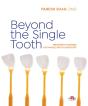 Beyond The Single Tooth - Preview