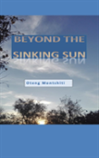 Beyond The Sinking Sun