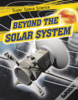 Beyond The Solar System