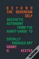 Beyond The Sovereign Self