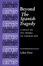 Beyond The Spanish Tragedy - Preview