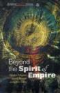 Beyond The Spirit Of Empire - Preview
