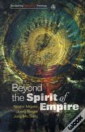 Beyond The Spirit Of Empire