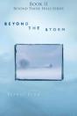 Beyond The Storm - Preview