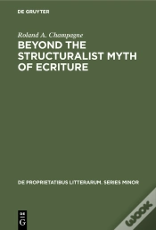 Capa do artigo Beyond The Structuralist Myth Of Ecriture