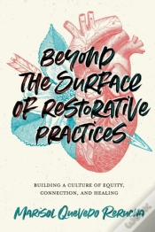 Capa do artigo Beyond The Surface Of Restorative Practices