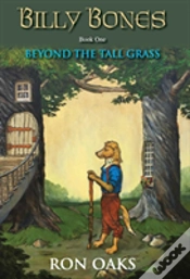 Capa do artigo Beyond The Tall Grass (Billy Bones Book 1)