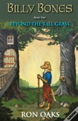 Capa do artigo Beyond The Tall Grass (Billy Bones Book 1)