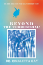 Beyond The Terrestrial! - Preview