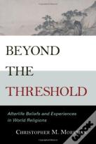 Beyond The Threshold