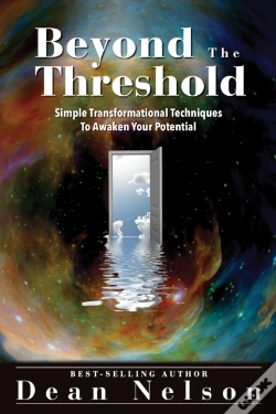 Capa do artigo Beyond The Threshold: Simple Transformational Techniques To Awaken Your Potential