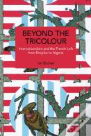 Beyond The Tricolour