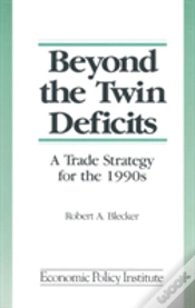 Capa do artigo Beyond The Twin Deficits: A Trade Strategy For The 1990