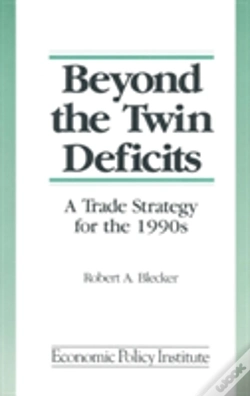 Capa do artigo Beyond The Twin Deficits: A Trade Strategy For The 1990'S