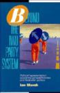 Beyond The Two Party System - Preview