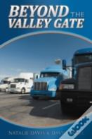 Beyond The Valley Gate