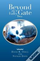 Beyond The Valley Gate Two