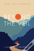 Beyond The Veil