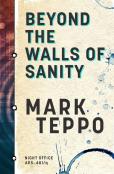 Beyond The Walls Of Sanity