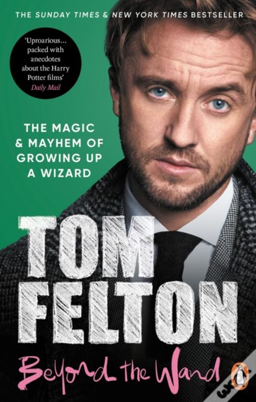 Beyond The Wand de Tom Felton - eBook - WOOK