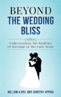 Beyond The Wedding Bliss - Preview