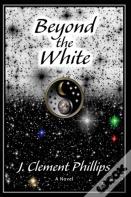 Beyond The White