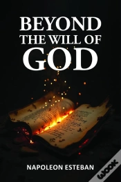 Capa do artigo Beyond The Will Of God