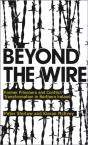 Beyond The Wire - Preview