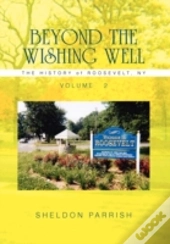 Beyond The Wishing Well