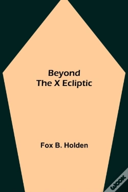 Capa do artigo Beyond The X Ecliptic