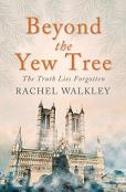 Beyond The Yew Tree