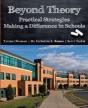 Beyond Theory: Practical Strategies Making A Difference In Schools - Preview