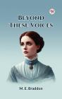 Beyond These Voices - Preview