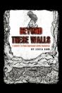 Beyond These Walls: A Ministry To Those - Preview