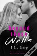 Beyond These Walls