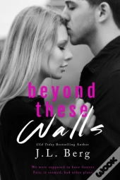 Beyond These Walls