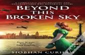 Beyond This Broken Sky