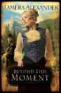 Beyond This Moment - Preview