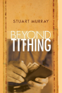 Beyond Tithing - Preview