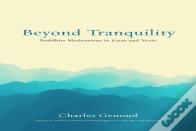 Beyond Tranquility